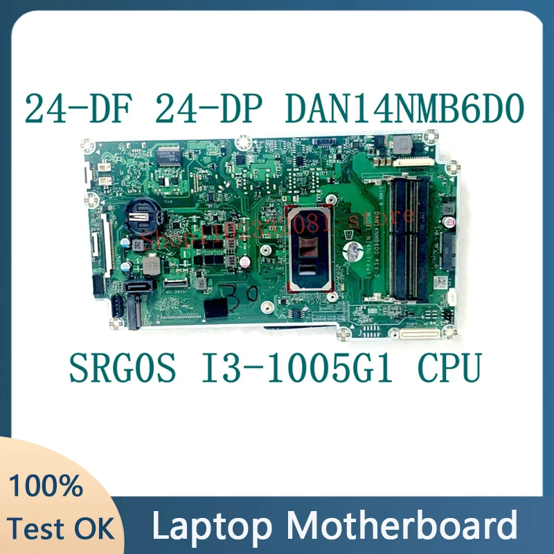 Материнская плата DAN14NMB6D0 для ноутбука HP 24-DF 27-DP 24-DD0006 24-DF0170 27-DP0170 материнская плата для ноутбука с SRG0S i3-1005G 1 Процессор 100% протестирован