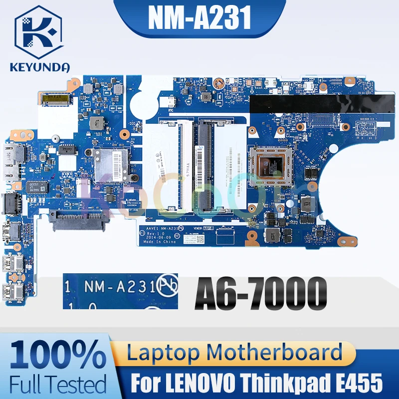 NM-A231 For LENOVO Thinkpad E455 Notebook Mainboard 04X4982 A6-7000 Laptop Motherboard Full Tested
NM-A231 For LENOVO Thinkpad E455 Notebook Mainboard 04X4982 A6-7000 Laptop Motherboard Full Tested