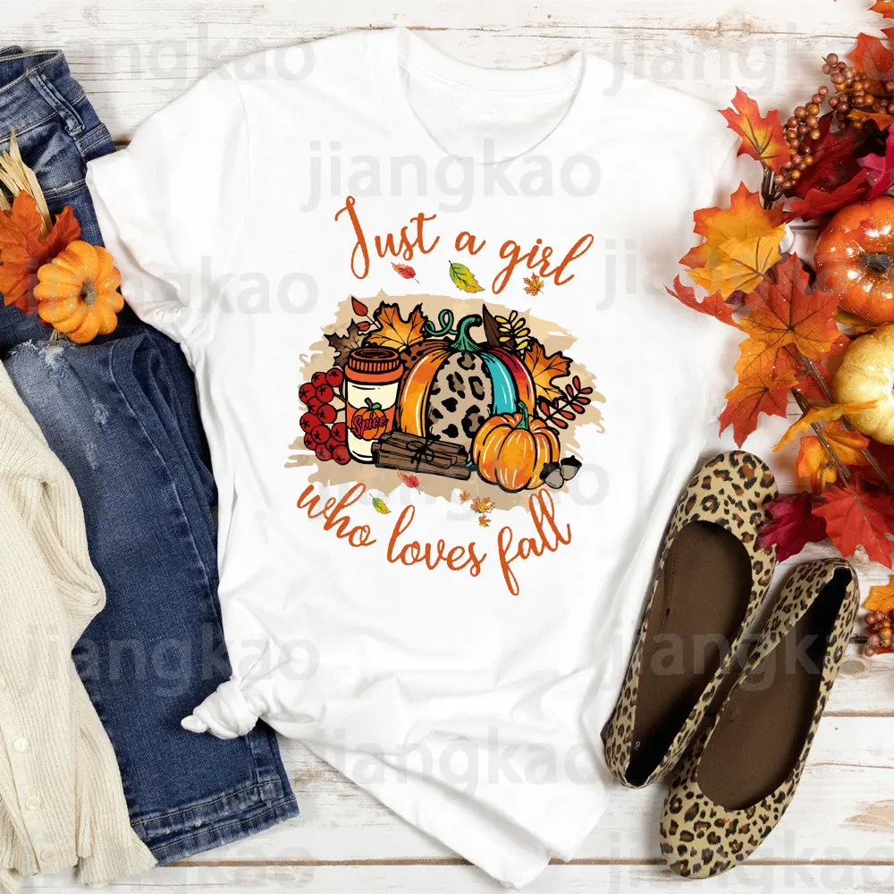 

Just A Girl Who Loves Fall Shirt Thanksgiving Graphic Tee Clothes Fashion Pumpkin Spice Print T Shirt Tops Holiday Female Outfit