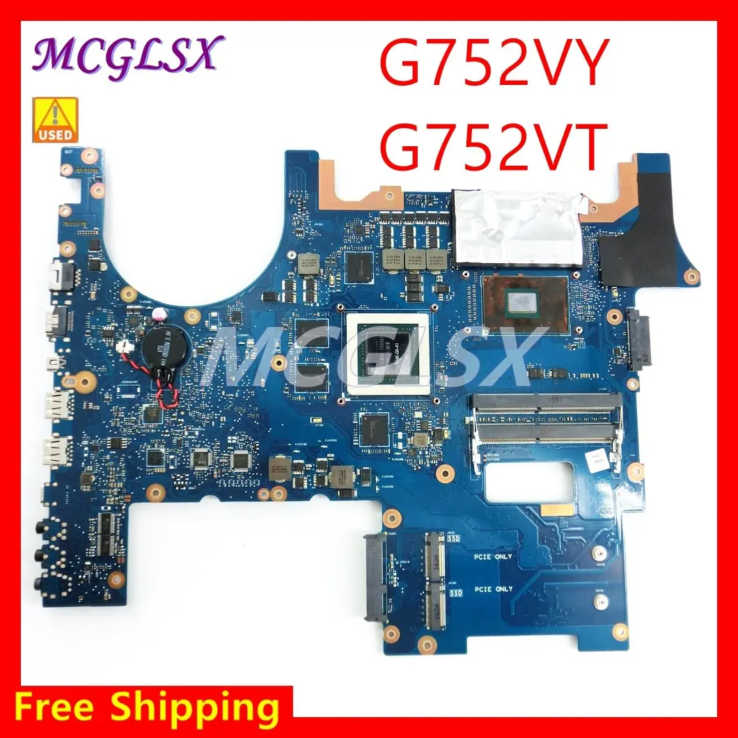 

G752V Laptop Motherboard For Asus ROG G752VY G752VT GFX72V GFX72 With Cpu I7-6700/6820 With GPU GTX970M/GTX980M Test OK Used