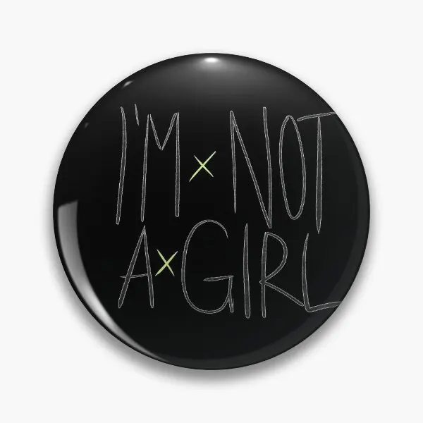 I Am Not A Girl Soft Button Pin Jewelry Brooch Women Creative Hat Funny Metal Lapel Pin Cute Clothes Collar Fashion Gift
I Am Not A Girl Soft Button Pin Jewelry Brooch Women Creative Hat Funny Metal Lapel Pin Cute Clothes Collar Fashion Gift