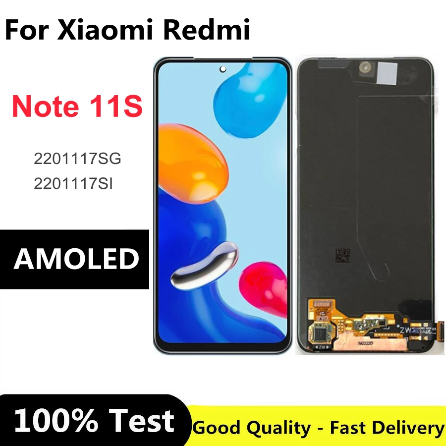 6.43" AMOLED For Xiaomi Redmi Note 11S LCD Display Screen Replacement For Note11S 2201117SG 2201117SI Display
6.43" AMOLED For Xiaomi Redmi Note 11S LCD Display Screen Replacement For Note11S 2201117SG 2201117SI Display