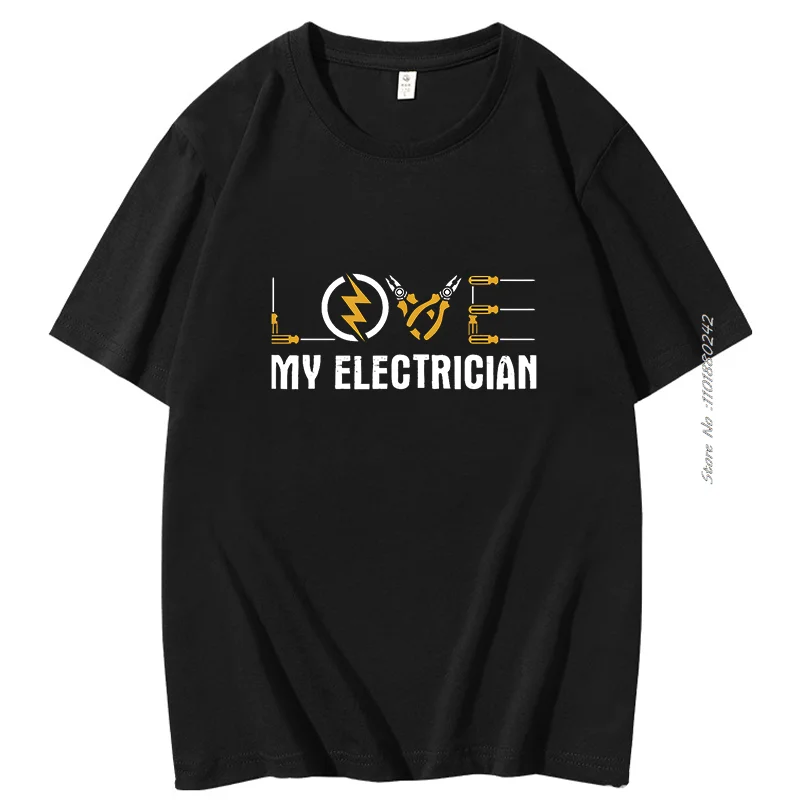 

Funny Summer Cotton T-Shirt My Electrician Gifts Modal Print T Shirt Hombre Novelty Creative Street Fashion Hipster Mens Clothes