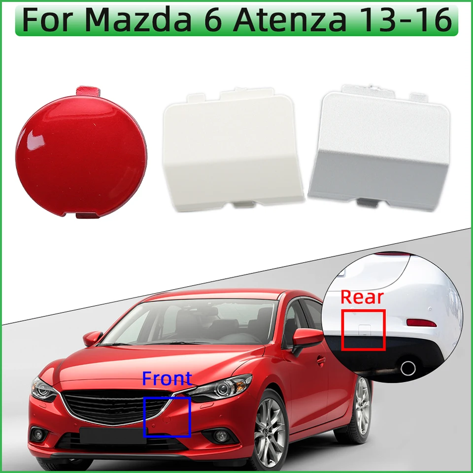 

For Mazda 6 Atenza Sedan 2013 2014 2015 2016 Car Front Rear Bumper Tow Hook Eye Cover Cap Towing Hauling Trailer Lid Garnish