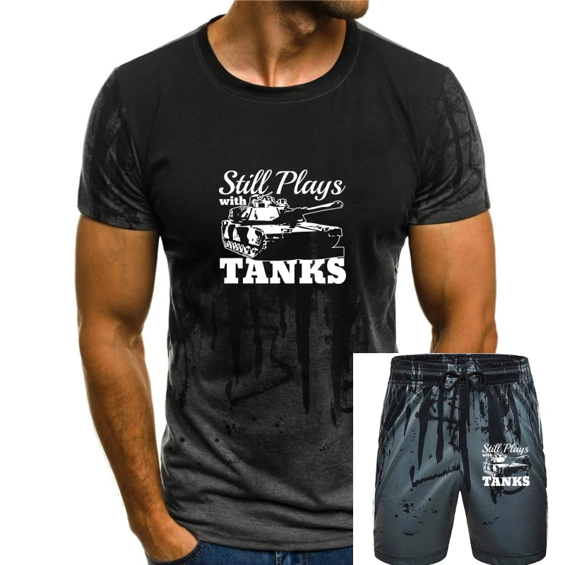 

Men t shirt Still Plays With Tanks WWII World War of 1939 Panzer Summer t-shirt novelty tshirt women
