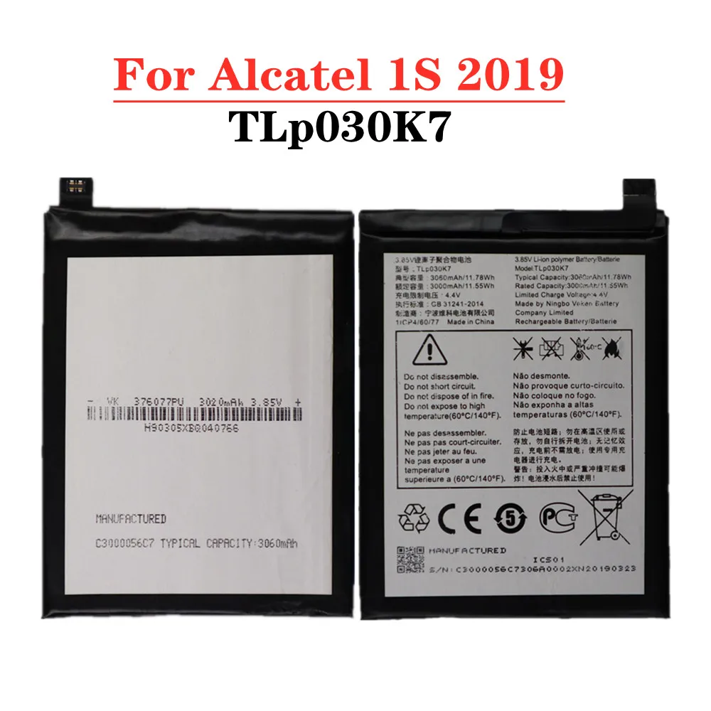 

New High Quality 3060mAh TLp030K7 Battery For Alcatel 1S 2019 OT-5024 5024A 5024D 5024J 5024I 5024F Smart Phone Battery Batteria