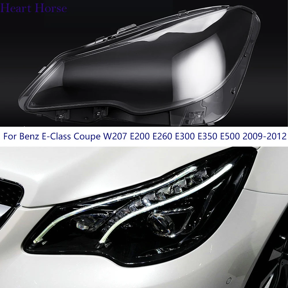 

Auto Headlamp Lampshade Glass Head Lamp Shell For Benz E-Class Coupe W207 E200 E250 E300 2013-2016 Car Headlight Lens Cover