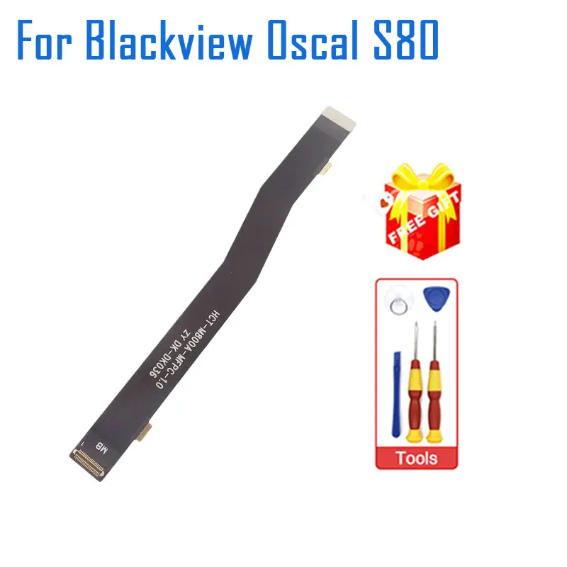 

New Original Blackview OSCAL S80 Main FPC Connect Mainboard Flex Cable FPC Accessories For Blackview OSCAL S80 Smart Phone