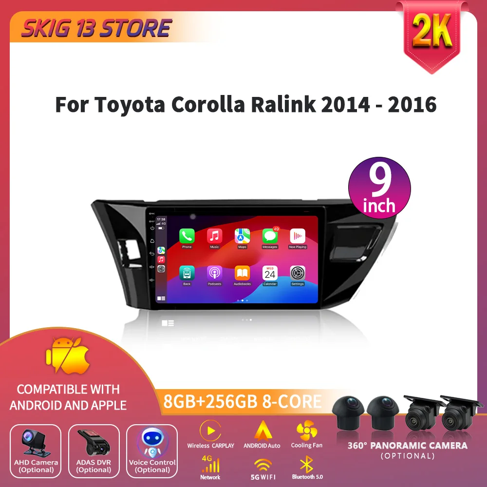 Android 14 Wireless For Toyota Corolla Ralink 2014 - 2016 Universal GPS WiFi Car Radio Multimedia Video Player Navigation SKIG
Android 14 Wireless For Toyota Corolla Ralink 2014 - 2016 Universal GPS WiFi Car Radio Multimedia Video Player Navigation SKIG