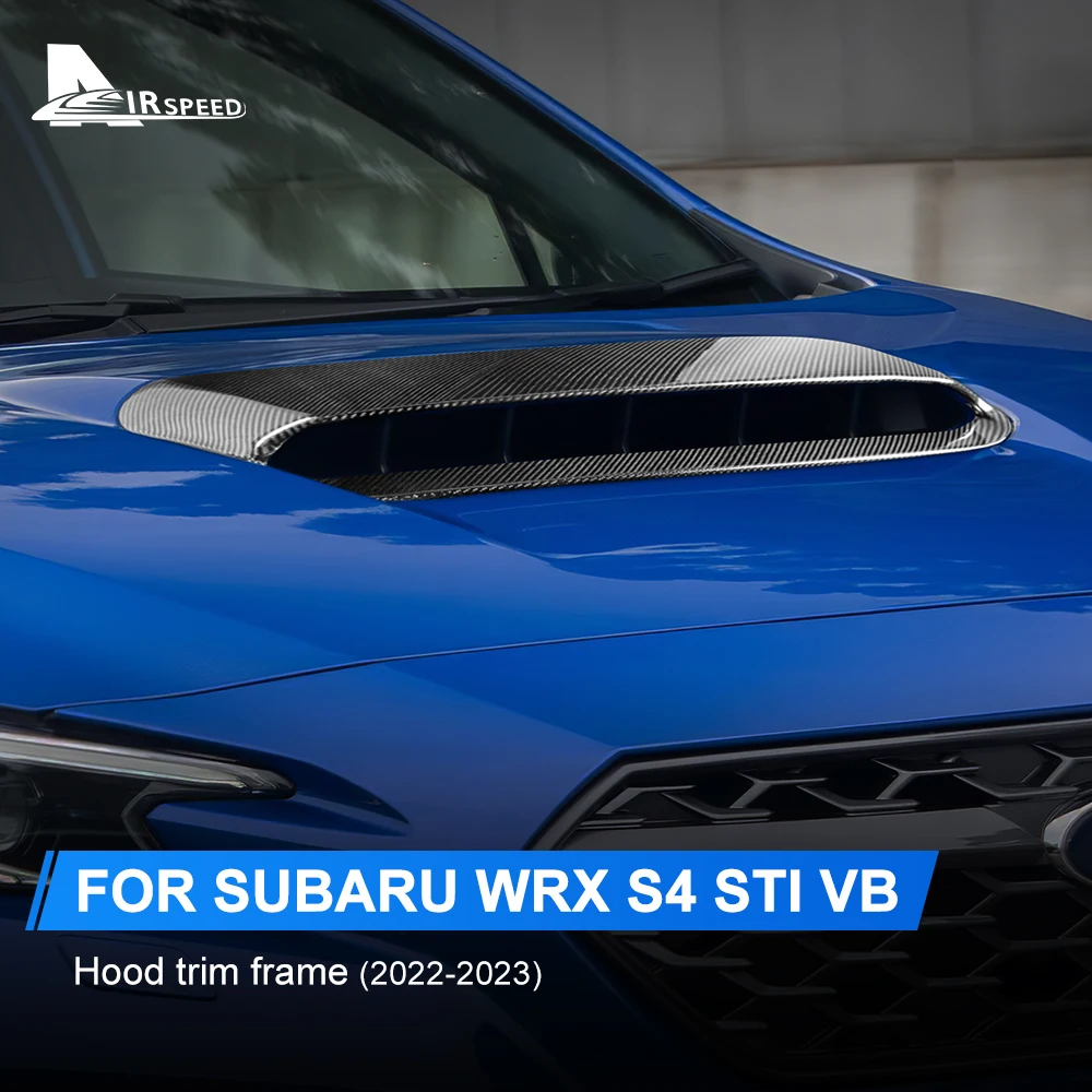 Real Carbon Fiber Cover For Subaru WRX S4 STI VB 2022 2023 Car Hood Trim Frame Exterior Decoration Sticker Accessories Styling
Real Carbon Fiber Cover For Subaru WRX S4 STI VB 2022 2023 Car Hood Trim Frame Exterior Decoration Sticker Accessories Styling