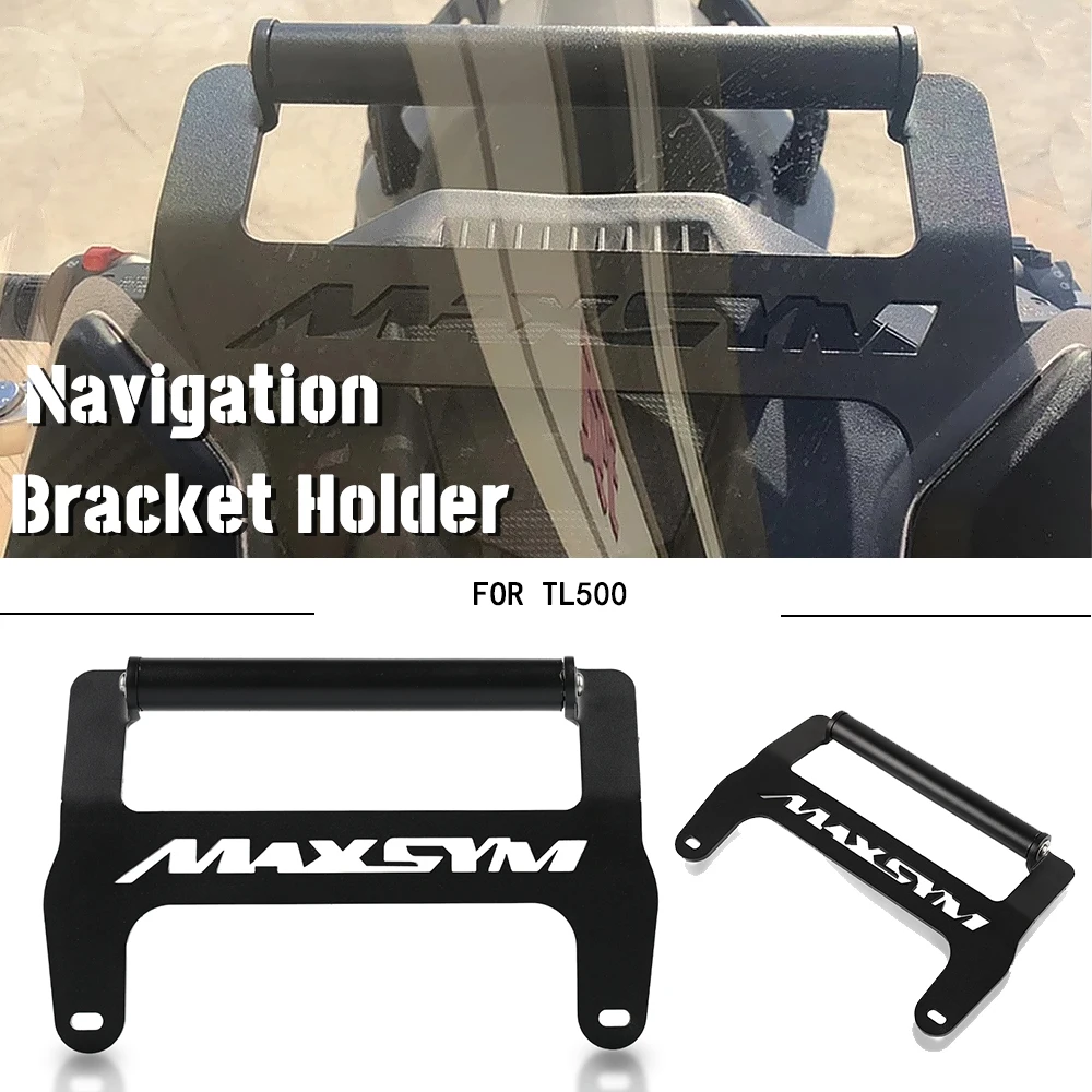 

2023 For SYM MAXSYM TL 500 TL500 2019 2020 2021 2022 Motorbike CNC Smart Phone Support Stand Holder GPS Navigation Plate Bracket