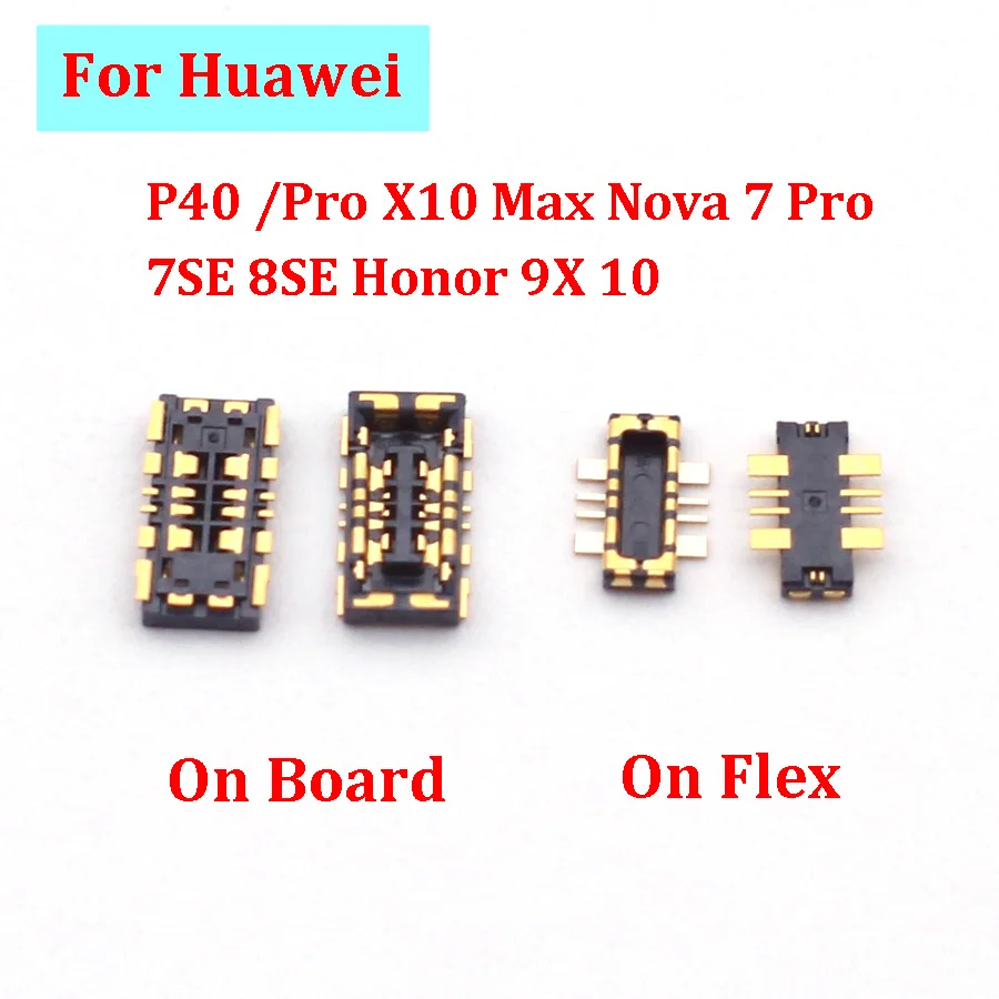 

5PCS Inner Battery FPC Connector On Motherboard For HuaWei P40 /Pro X10 Max Nova 7 Pro 7SE 8SE Honor 9X 10 Clip Contact On Flex
