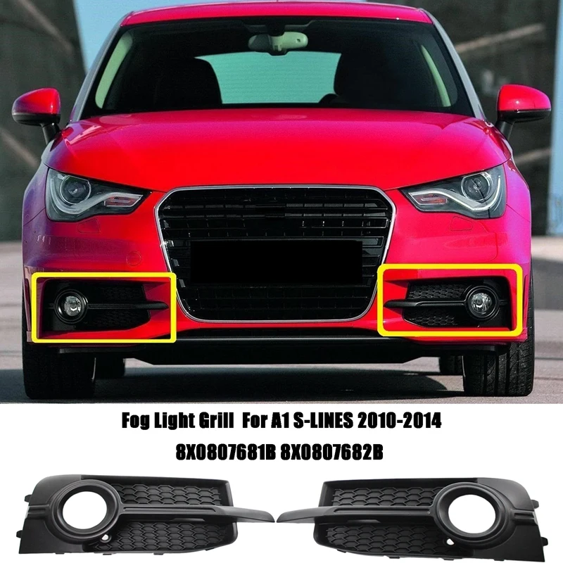 A Pair Front Bumper Fog Light Lamp Grill Grille Honeycomb For - A1 S-LINES 2010-2014 8X0807681B 8X0807682B
A Pair Front Bumper Fog Light Lamp Grill Grille Honeycomb For - A1 S-LINES 2010-2014 8X0807681B 8X0807682B