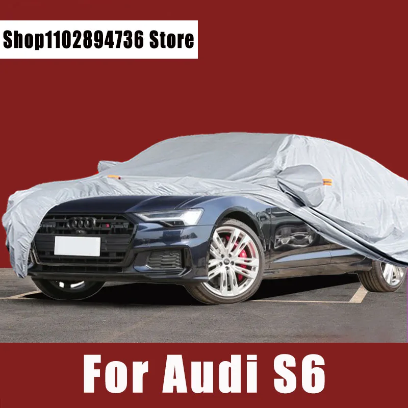 

For Audi S6 Full Car Covers Outdoor Sun uv protection Dust Rain Snow Protective Auto Protective cover