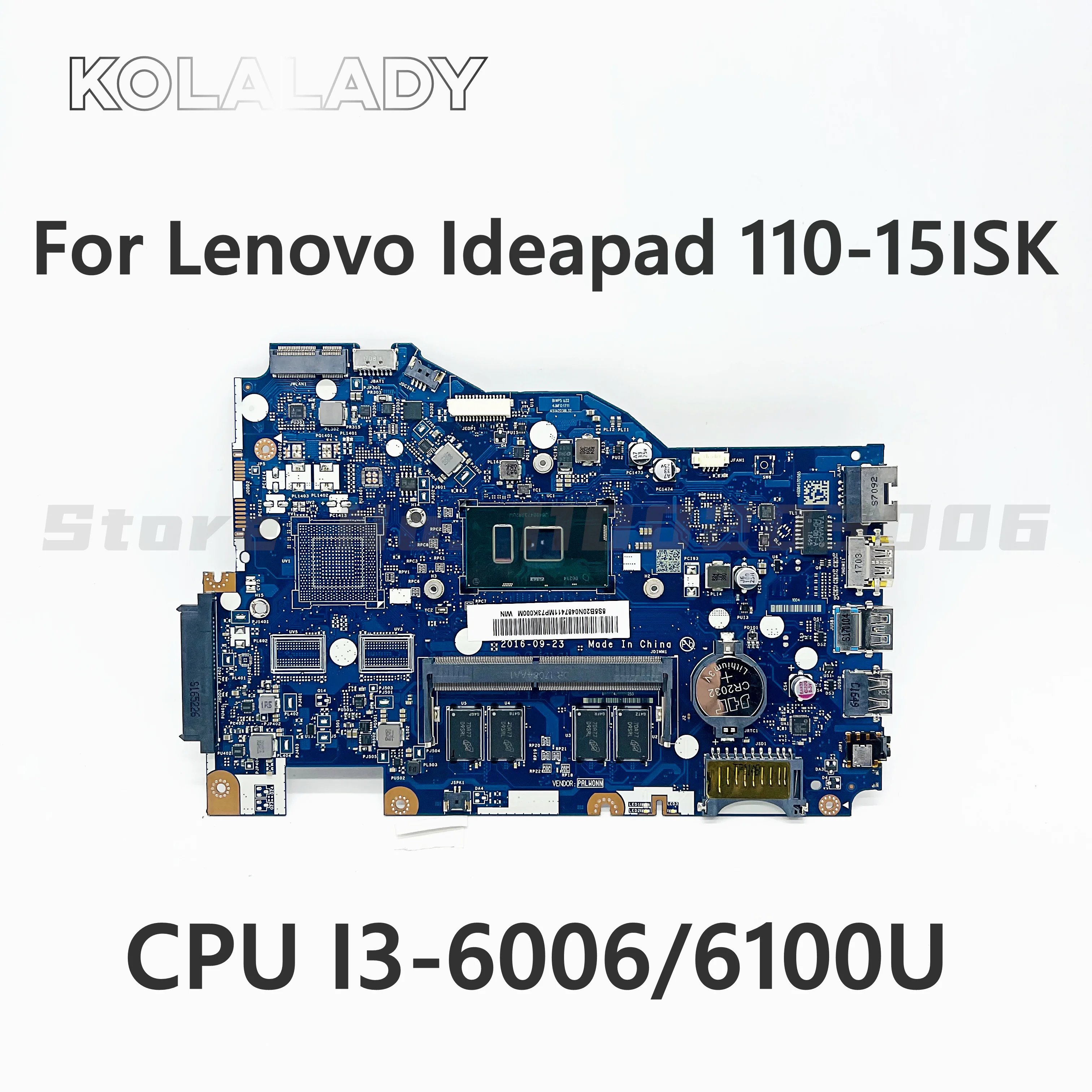 

5B20M41058 For Lenovo Ideapad 110-15ISK Laptop Motherboard BIWP4/P5 LA-D562P With I3-6006/6100U CPU RAM 4GB 100% Fully Tested