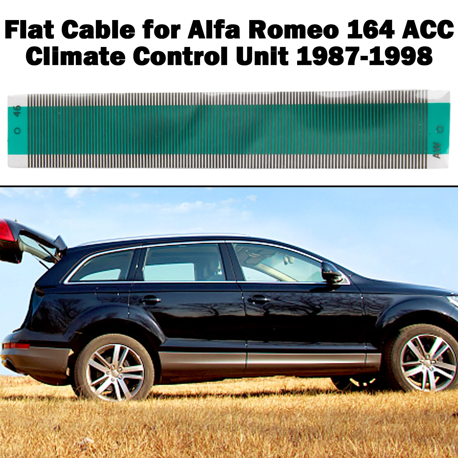 1PCS Flat Cable Plastic Material Automobile Vehicle Iterior For Romeo 164 ACC Climate Control Unit-1987-1998 9140010032
1PCS Flat Cable Plastic Material Automobile Vehicle Iterior For Romeo 164 ACC Climate Control Unit-1987-1998 9140010032