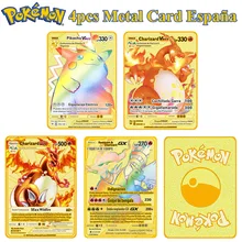 4pcs Spanish Pokemon Letters Metal Cards Pokémon V VMAX SP Pikachu Charizard Collection Gold Card GX Original Game Kids Toy Gift 
4pcs Spanish Pokemon Letters Metal Cards Pokémon V VMAX SP Pikachu Charizard Collection Gold Card GX Original Game Kids Toy Gift