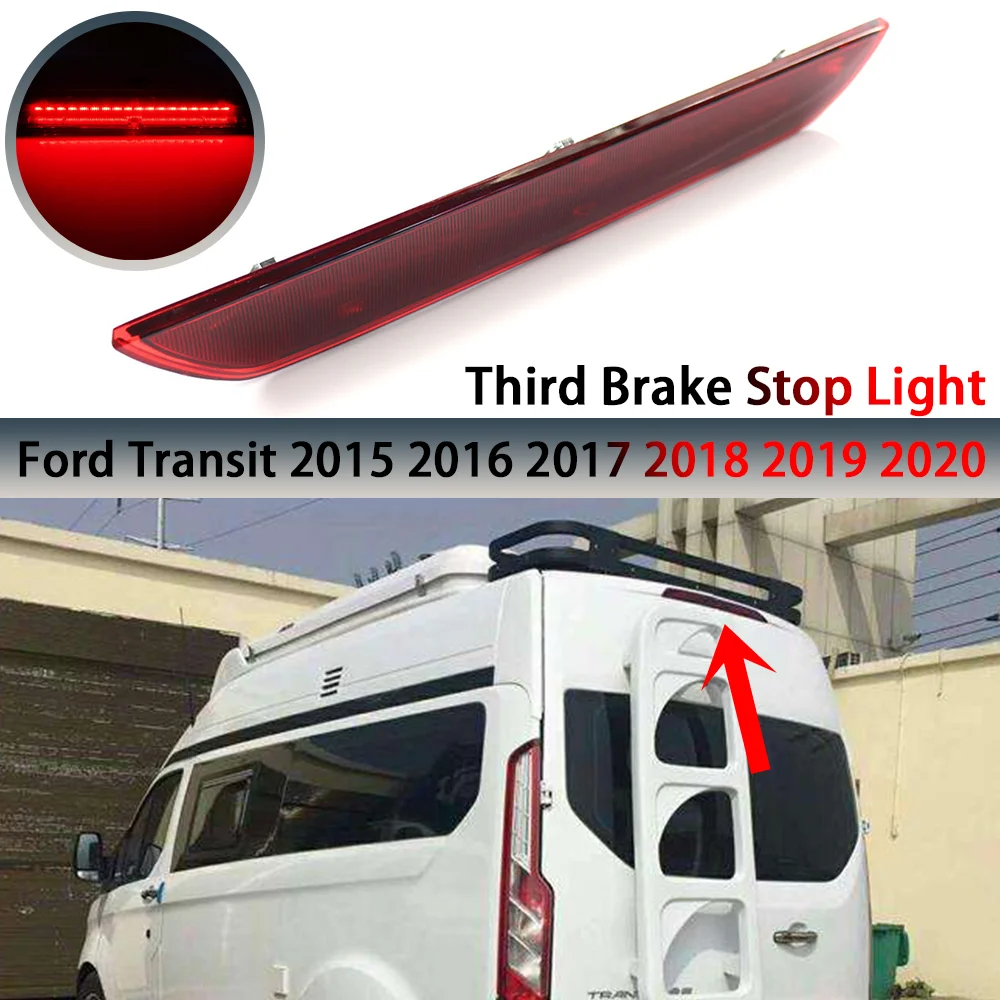 Car Tail Light High Mount 3rd Rear Third Brake Light Stop Lamp For Ford Transit 2015 2016 2017 2018 2019 2020 Car Accessories 
Car Tail Light High Mount 3rd Rear Third Brake Light Stop Lamp For Ford Transit 2015 2016 2017 2018 2019 2020 Car Accessories