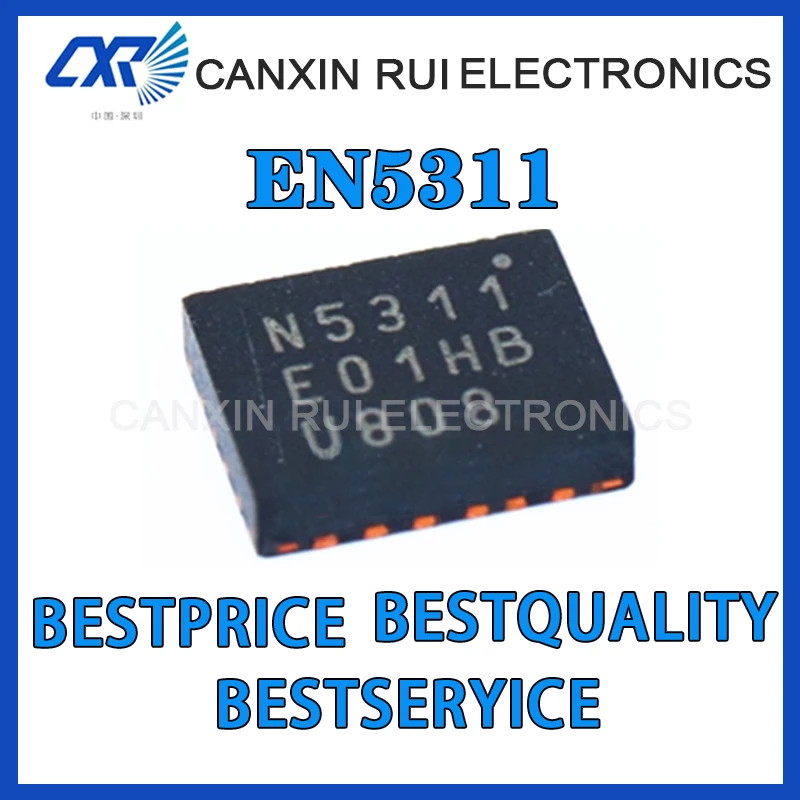 100% new origina EN5311QI screen N53111a qfn-201 output, switching regulator power module chip
100% new origina EN5311QI screen N53111a qfn-201 output, switching regulator power module chip