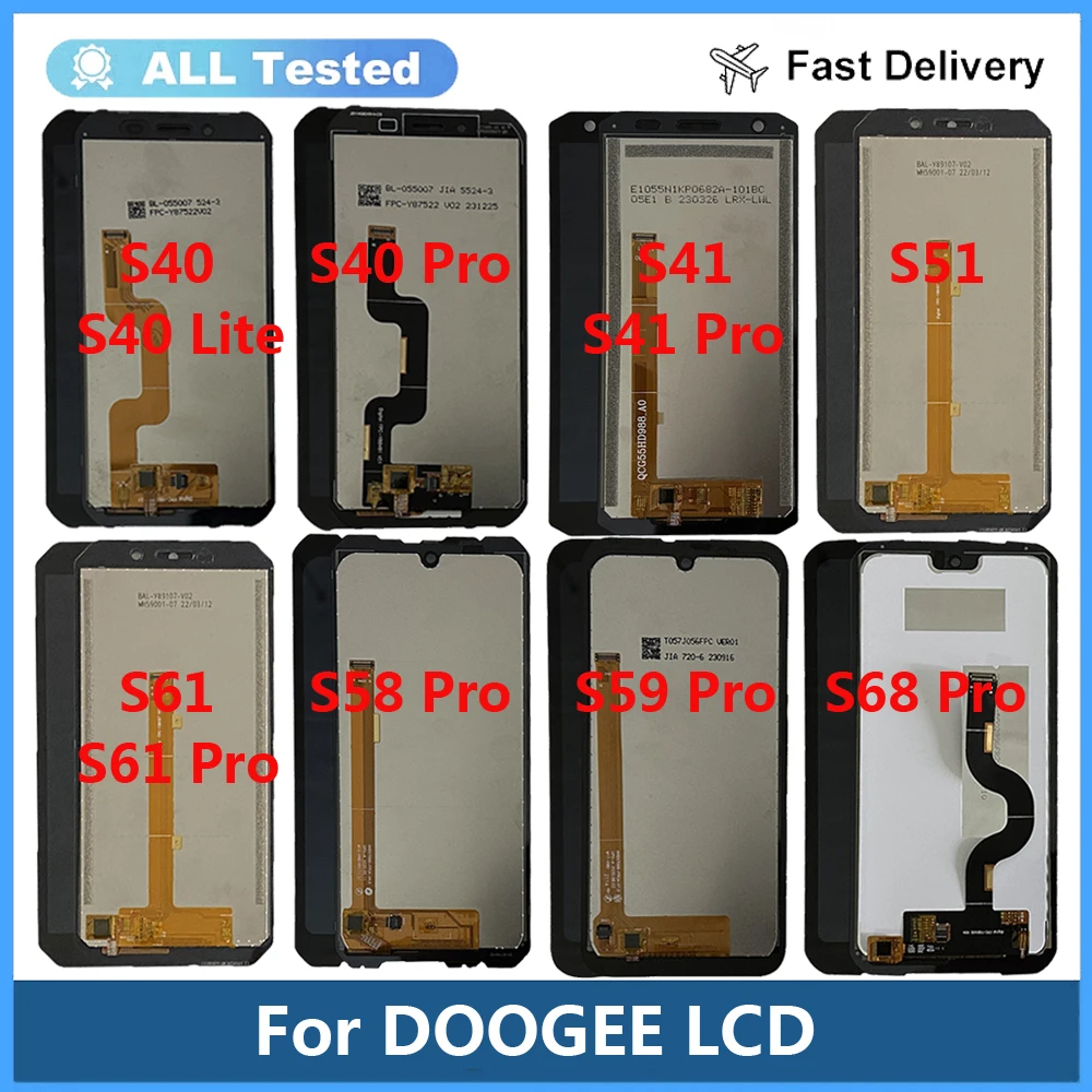 

Tested New For DOOGEE S35 S40 S40 Lite S41 Pro S51 S61 S68 Pro LCD Screen DOOGEE S58 Pro S59 Pro LCD Sensor Display Replacement