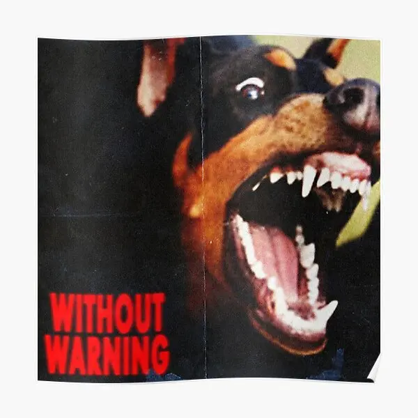 Without Warning Poster Wall Print Decoration Vintage Funny Mural Room Painting Decor Art Picture Home Modern No Frame
Without Warning Poster Wall Print Decoration Vintage Funny Mural Room Painting Decor Art Picture Home Modern No Frame