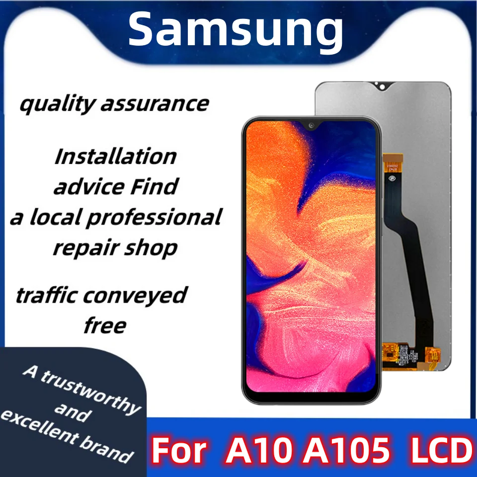 

Original 6.2" LCD For Samsung Galaxy A10 A105 A105F SM-A105F LCD Display Screen replacement Digitizer Assembly+service package