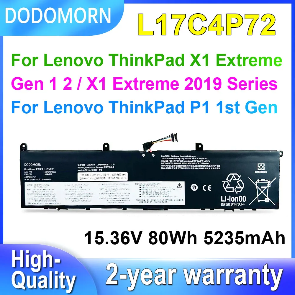 

DODOMORN L17C4P72 Laptop Battery For Lenovo ThinkPad X1 Extreme Gen 1 2/P1 1st Gen Series L17M4P72 01AY968 15.36V 80Wh 5235mAh