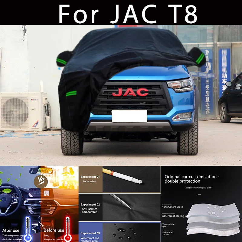 

For JAC T8 Outdoor Protection Full Car Covers Snow Cover Sunshade Waterproof Dustproof Exterior Car accessories