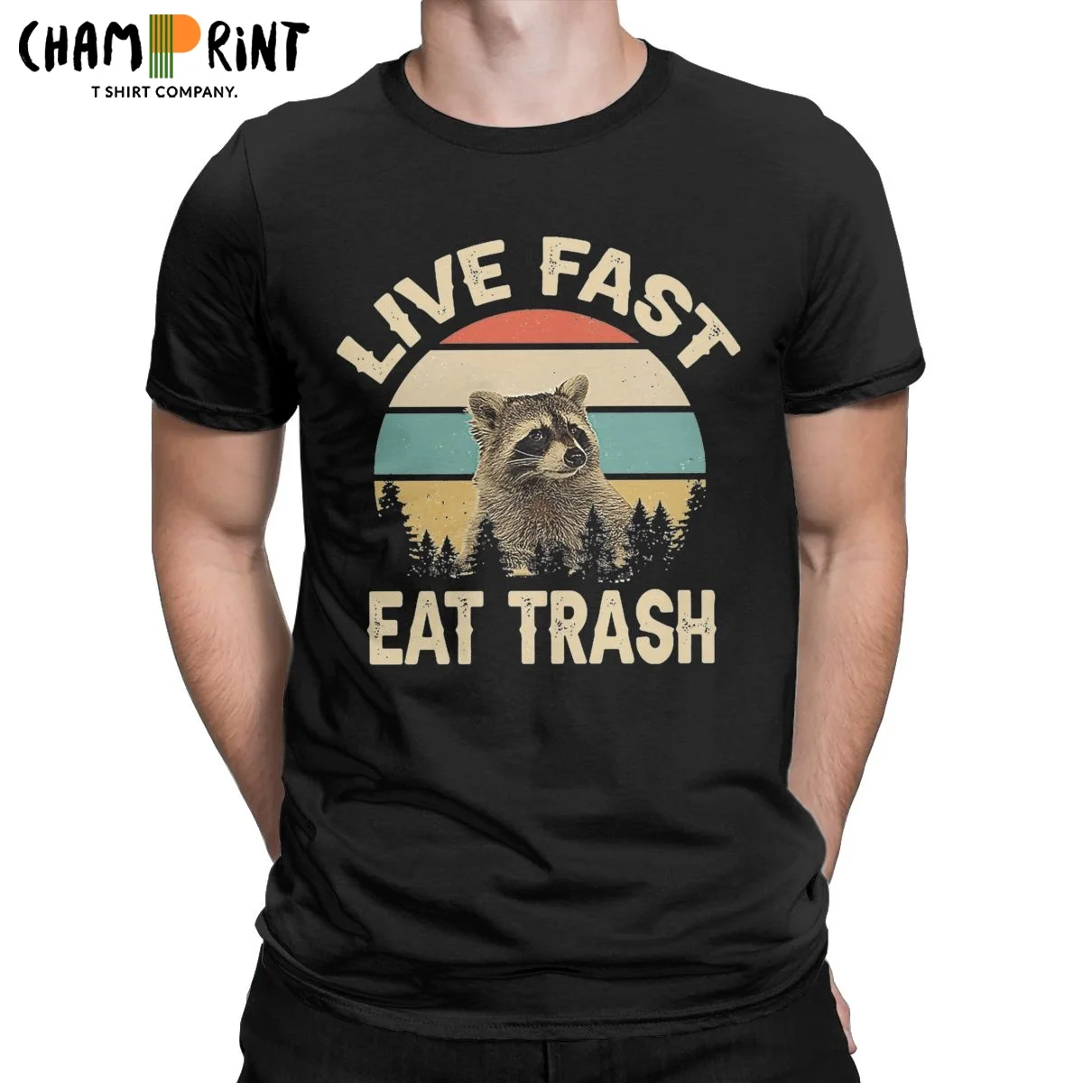 

Live Fast! Eat Trash! T Shirt Men's Pure Cotton Humorous T-Shirt O Neck Funny Raccoon Tee Shirt Short Sleeve Clothes Gift Idea