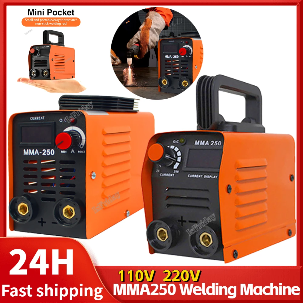 MMA250 Mini Welding Machine Inverter Electric Welding Machine 110V 220V Adjustable Current 20-250A Handheld Arc Welder Equipment
MMA250 Mini Welding Machine Inverter Electric Welding Machine 110V 220V Adjustable Current 20-250A Handheld Arc Welder Equipment
