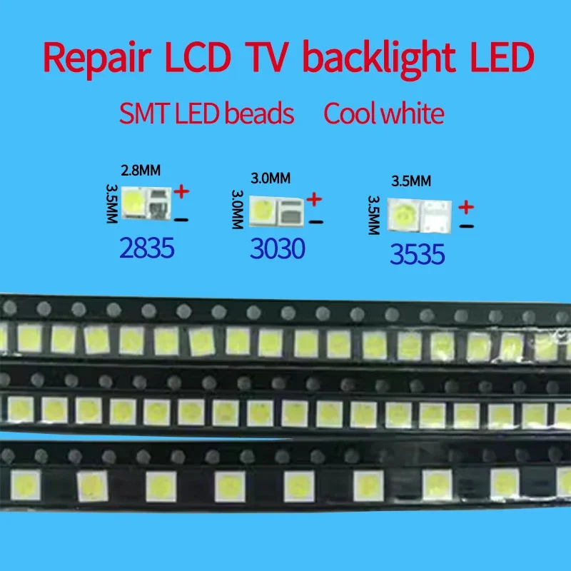 

500PCS/Lot 3030 3535 2835 Repair LED LCD TV backlight lamp beads 1W 3V 6V cold white light commonly used