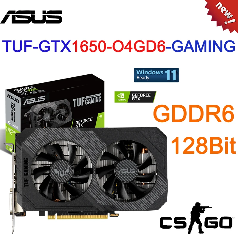 ASUS TUF-GTX1650-O4GD6-GAMING Graphics Card GDDR6 128-bit 4GB Support AMD Desktop CPU Motherboard 1680MHz GamePlaca De Vídeo New
ASUS TUF-GTX1650-O4GD6-GAMING Graphics Card GDDR6 128-bit 4GB Support AMD Desktop CPU Motherboard 1680MHz GamePlaca De Vídeo New