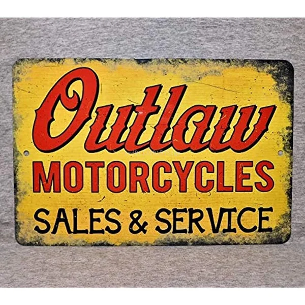 

Metal Sign Outlaw Motorcycles Biker Motorbike Club Shop Gang Motorcycling Rally Cycle Motorcycle Garage Man Cave Wall Plaque