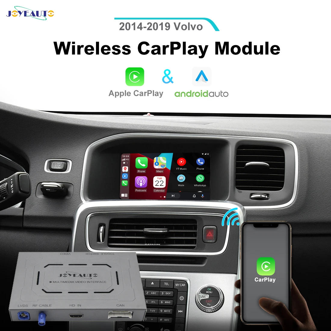 JoyeAuto Wireless CarPlay Interface for Volvo 2014-2019 S60 XC60 V60 S80 V40 Wireless Android Auto Mirror-Link AirPlay Retrofit
JoyeAuto Wireless CarPlay Interface for Volvo 2014-2019 S60 XC60 V60 S80 V40 Wireless Android Auto Mirror-Link AirPlay Retrofit