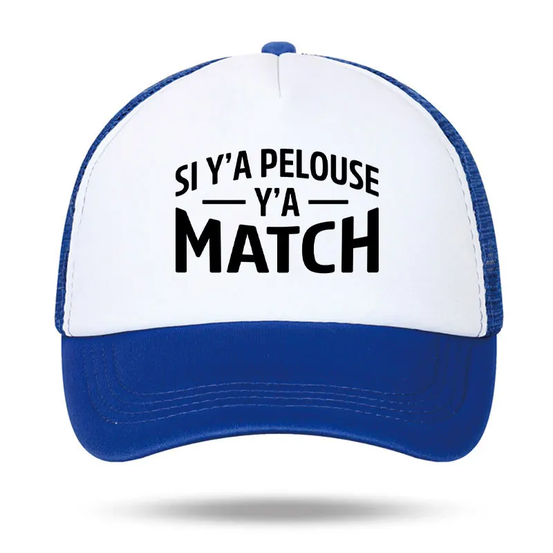 Fashion SI Y'A PELOUSE Y'A MATCH Mesh Trucker Cap Man Sport Travel Baseball Cap Boy Autumn Spring Sun Visor Snapback Cap
Fashion SI Y'A PELOUSE Y'A MATCH Mesh Trucker Cap Man Sport Travel Baseball Cap Boy Autumn Spring Sun Visor Snapback Cap