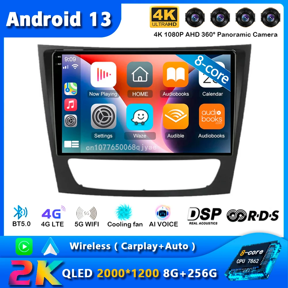 Android 13 BT Car Radio For Mercedes Benz E-class W211 E200 E220 E300 E350 E240 E270 E280 CLS CLASS W219 GPS Multimedia Player
Android 13 BT Car Radio For Mercedes Benz E-class W211 E200 E220 E300 E350 E240 E270 E280 CLS CLASS W219 GPS Multimedia Player