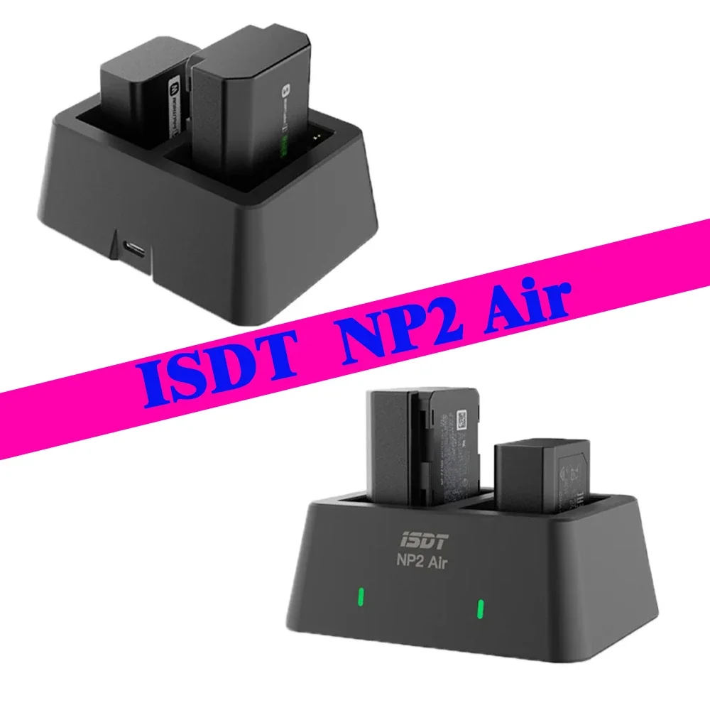 

ISDT NP2 Air 25W Charger For SONY Digital Imaging Equipment OR Sony NP-BX1 NP-FZ100 NP-FW50 Battery