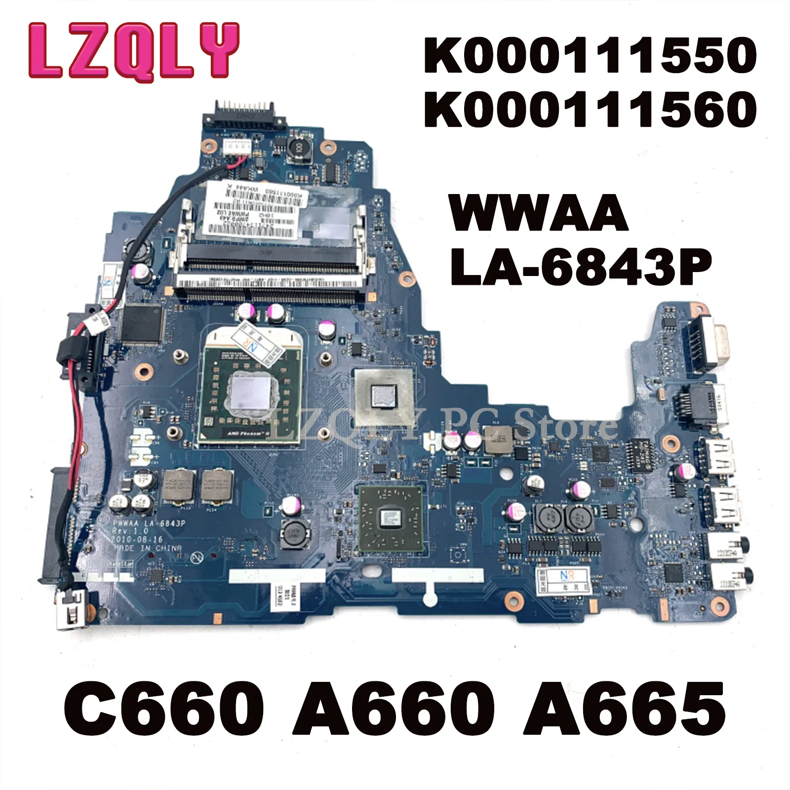 

LZQLY For TOSHIBA Satellite C660 A660 A665 PWWAA LA-6843P K000111550 K000111560 Laptop Motherboard Socket S1 DDR3 Free CPU