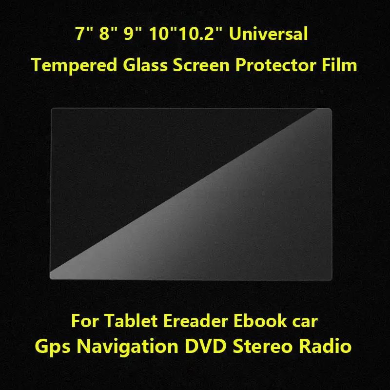 

7" 8" 9" 10"10.2" Universal Tempered Glass Screen Protector Film for Tablet Ereader Ebook car Gps Navigation DVD Stereo Radio