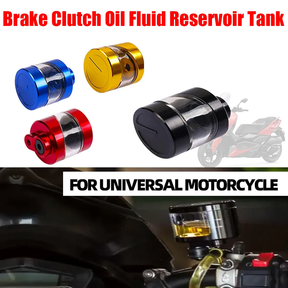 

Motorcycle Front Rear Brake Clutch Cylinder Oil Fluid Reservoir Cup Tank For Honda Yamaha XMAX Suzuki Kawasaki BMW Accessories