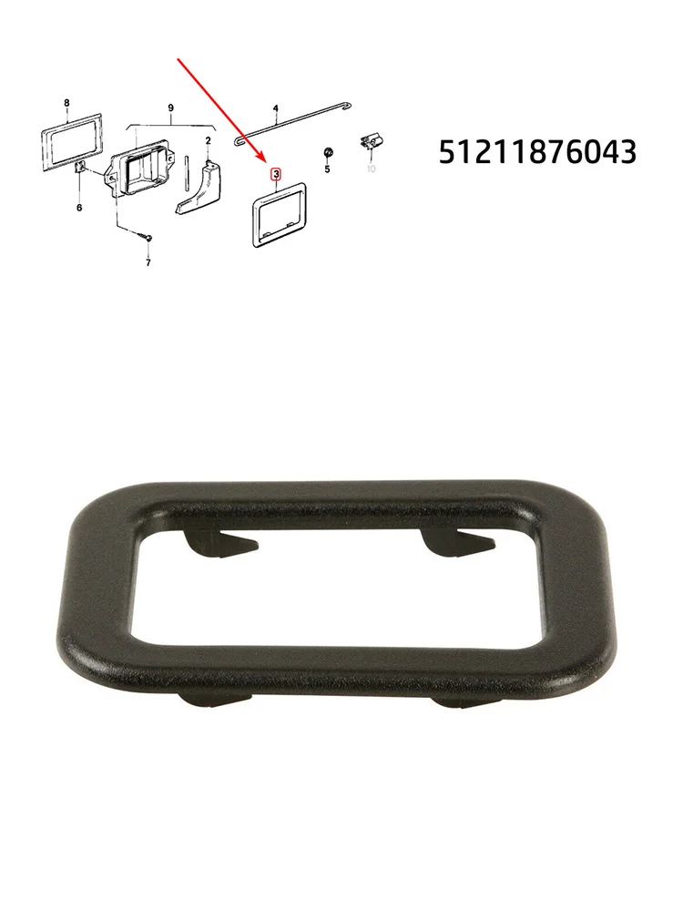 Car Door Handle Trim 51211876043E For BMW 318i 325e 325i 524TD 528E 533i 535i 633csi 733i L6 L7 Rear Driver Side Interior Door
Car Door Handle Trim 51211876043E For BMW 318i 325e 325i 524TD 528E 533i 535i 633csi 733i L6 L7 Rear Driver Side Interior Door