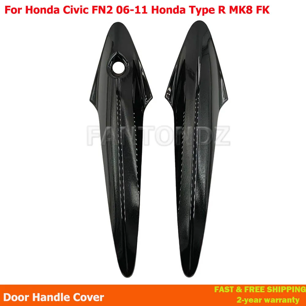 For Honda Civic FN2 2006-2011 Gloss Black Door Handle Covers For Honda Type R MK8 FK 1503324
For Honda Civic FN2 2006-2011 Gloss Black Door Handle Covers For Honda Type R MK8 FK 1503324