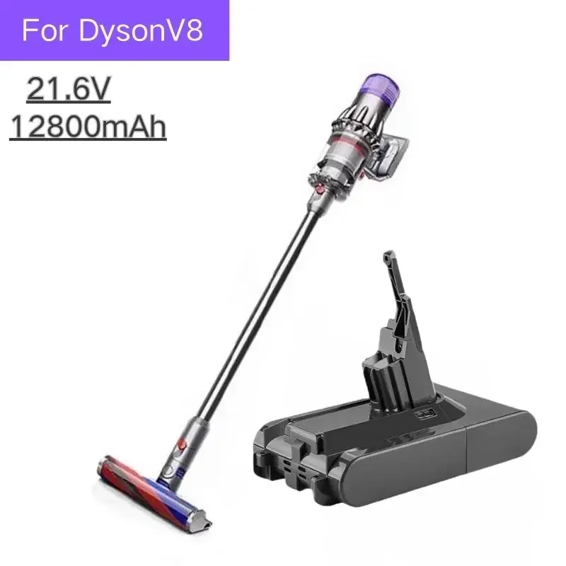 21.6V 12800mAh Battery for Dyson V8 rechargeable Battery for Dyson V8 Absolute Animal Li-ion Vacuum Cleaner
21.6V 12800mAh Battery for Dyson V8 rechargeable Battery for Dyson V8 Absolute Animal Li-ion Vacuum Cleaner