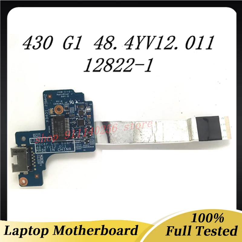 

48.4YV12.011 Free Shipping High Quality Ethernet Port Board Racer Lan Board For HP ProBook 430 G1 12822-1 100% Full Working Well