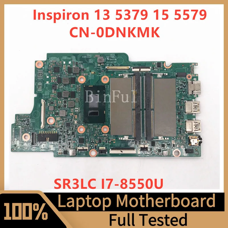 Mainboard CN-0DNKMK 0DNKMK DNKMK For Dell Inspiron 13 5379 15 5579 Laptop Motherboard With SR3LC I7-8550U CPU 100%Full Tested OK
Mainboard CN-0DNKMK 0DNKMK DNKMK For Dell Inspiron 13 5379 15 5579 Laptop Motherboard With SR3LC I7-8550U CPU 100%Full Tested OK