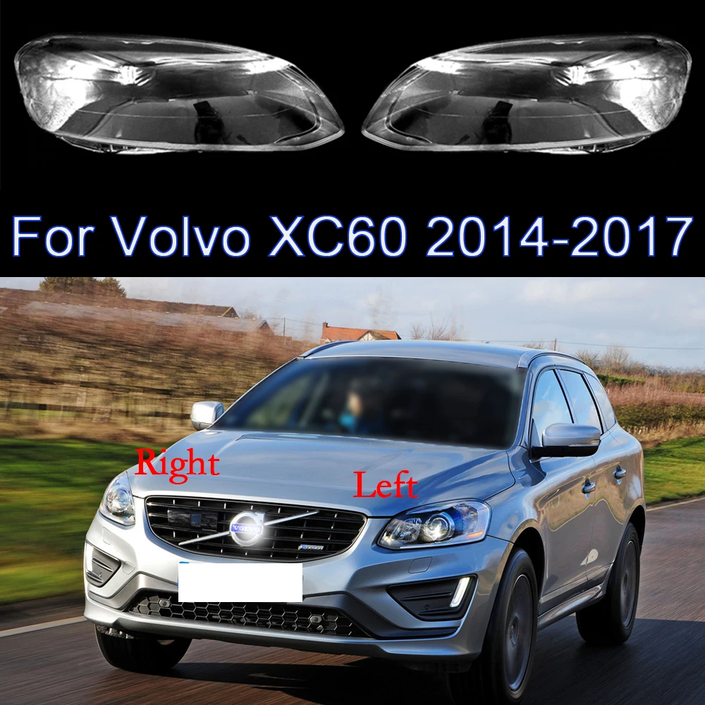 

Стекло для передней фары автомобиля для Volvo Xc60 2014-2017 крышка объектива абажур прозрачный оргстекл налобный фонарь оболочка автомобильные аксессуары.