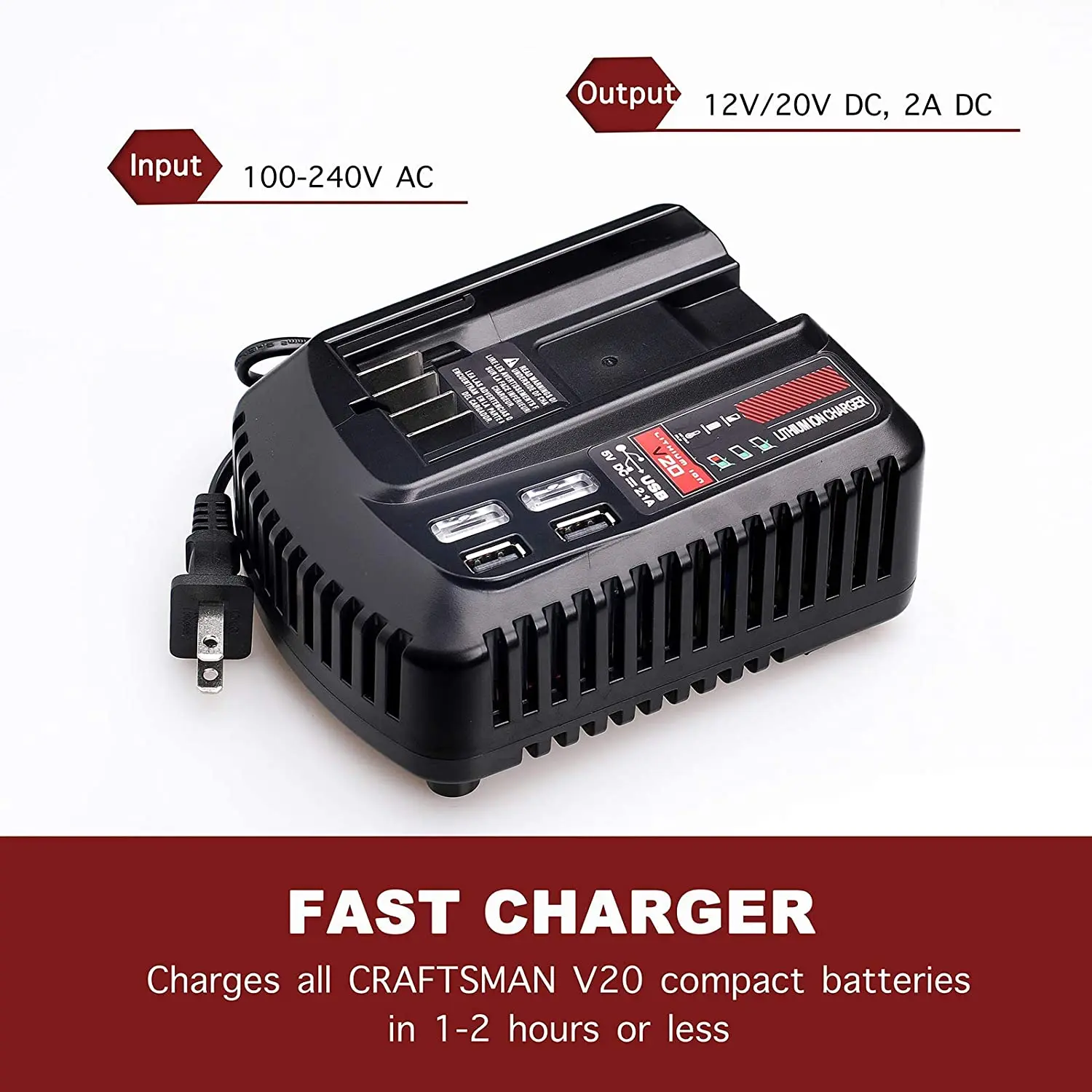 For CRAFTSMAN 20V 2A Li-ion Battery Charger CMCB102 Rechargeable Power Tool 100V/240V Lithium Battery Charger With Dual USB
For CRAFTSMAN 20V 2A Li-ion Battery Charger CMCB102 Rechargeable Power Tool 100V/240V Lithium Battery Charger With Dual USB