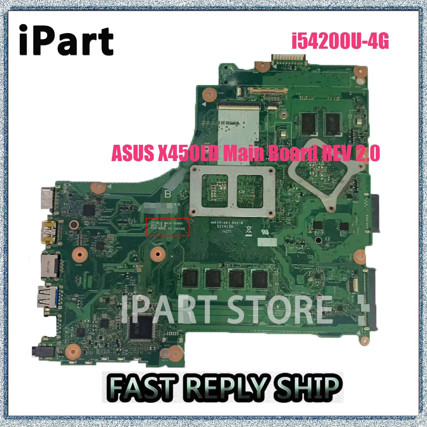 For ASUS X450LD Mainboard REV 2.0 X450LD Laptop Motherboard i-4200U RAM-4G PM Laptop Motherboard Tested Good
For ASUS X450LD Mainboard REV 2.0 X450LD Laptop Motherboard i-4200U RAM-4G PM Laptop Motherboard Tested Good