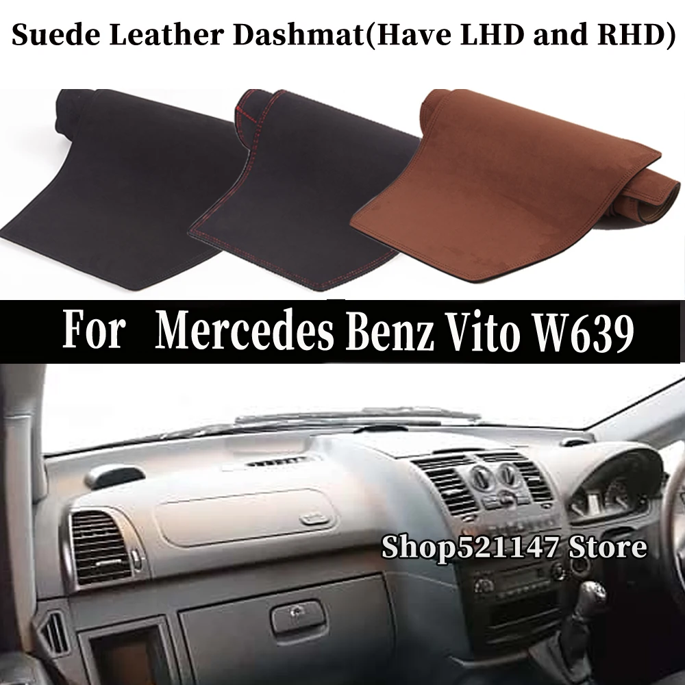 

Accessories Car-Styling Suede Leather Dashmat Dashboard Covers Dash Mat For Mercedes Benz Vito W639 2010 2011 2012 2013 2015