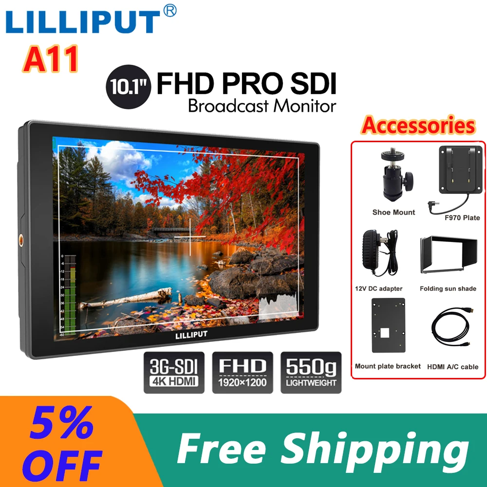 Lilliput A11 10.1" Inch 1920x1200p 4K DSLR Full HD Field Monitor 3G-SDI HDMI-compatible IPS Camera Video Filmmaking Monitor
Lilliput A11 10.1" Inch 1920x1200p 4K DSLR Full HD Field Monitor 3G-SDI HDMI-compatible IPS Camera Video Filmmaking Monitor